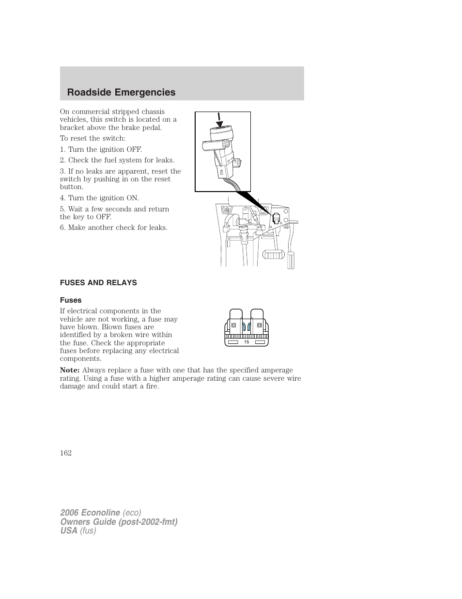 Fuses and relays, Fuses, Roadside emergencies | FORD 2006 E-450 v.3 User Manual | Page 162 / 256