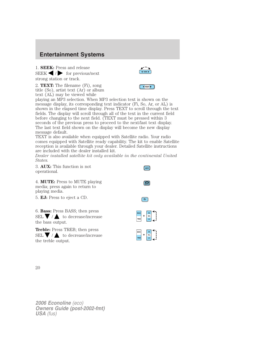 Entertainment systems | FORD 2006 E-450 v.3 User Manual | Page 20 / 256