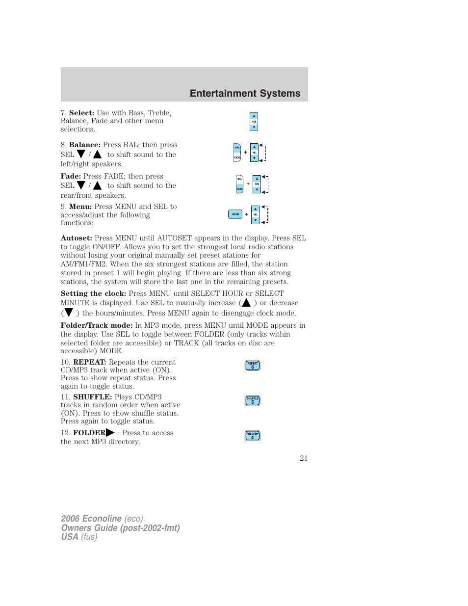 Entertainment systems | FORD 2006 E-450 v.3 User Manual | Page 21 / 256