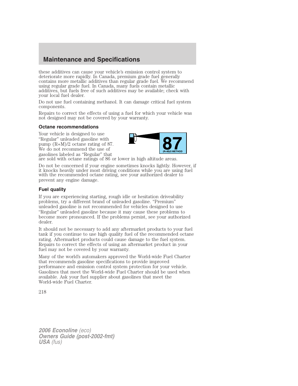 Octane recommendations, Fuel quality | FORD 2006 E-450 v.3 User Manual | Page 218 / 256