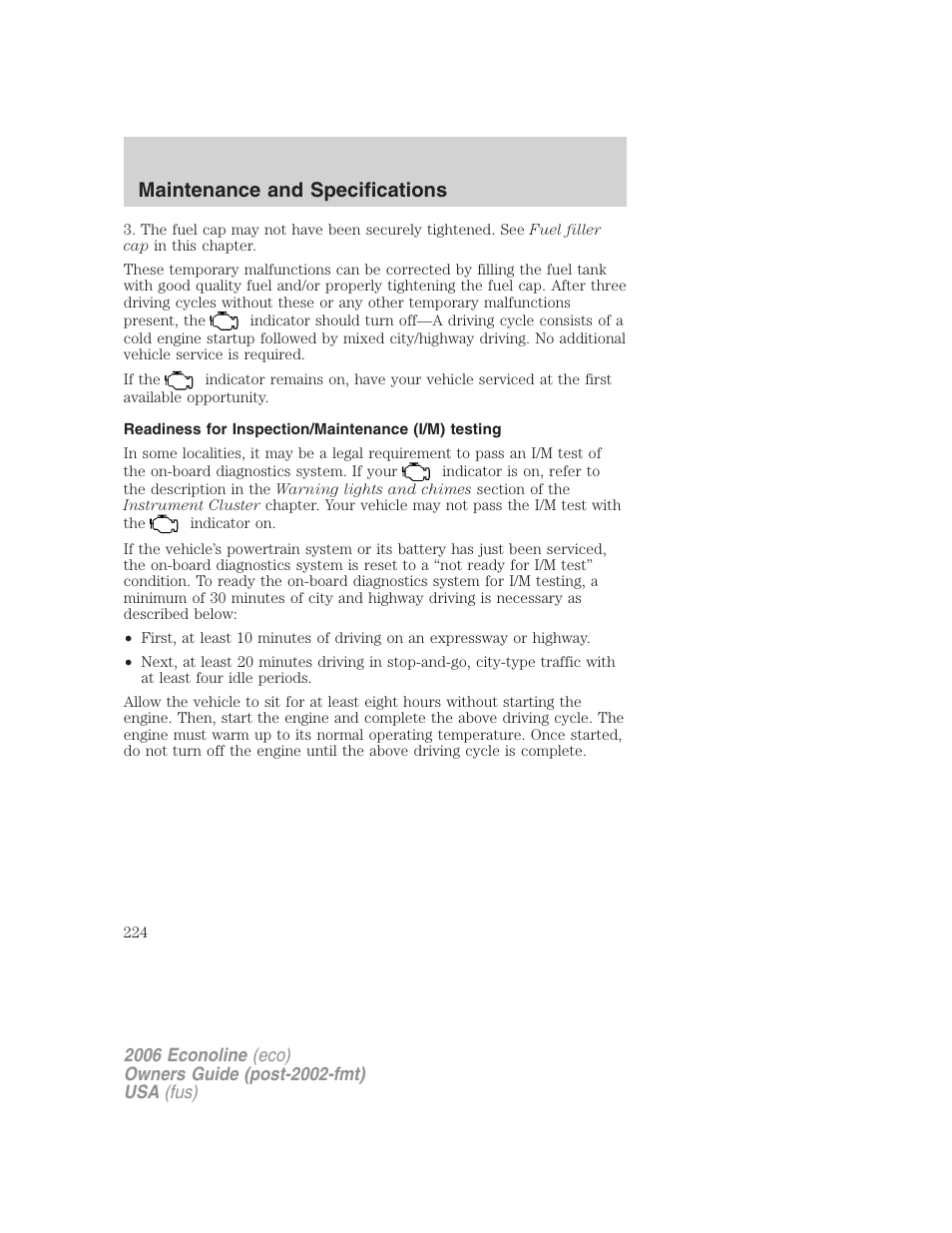 Readiness for inspection/maintenance (i/m) testing, Maintenance and specifications | FORD 2006 E-450 v.3 User Manual | Page 224 / 256