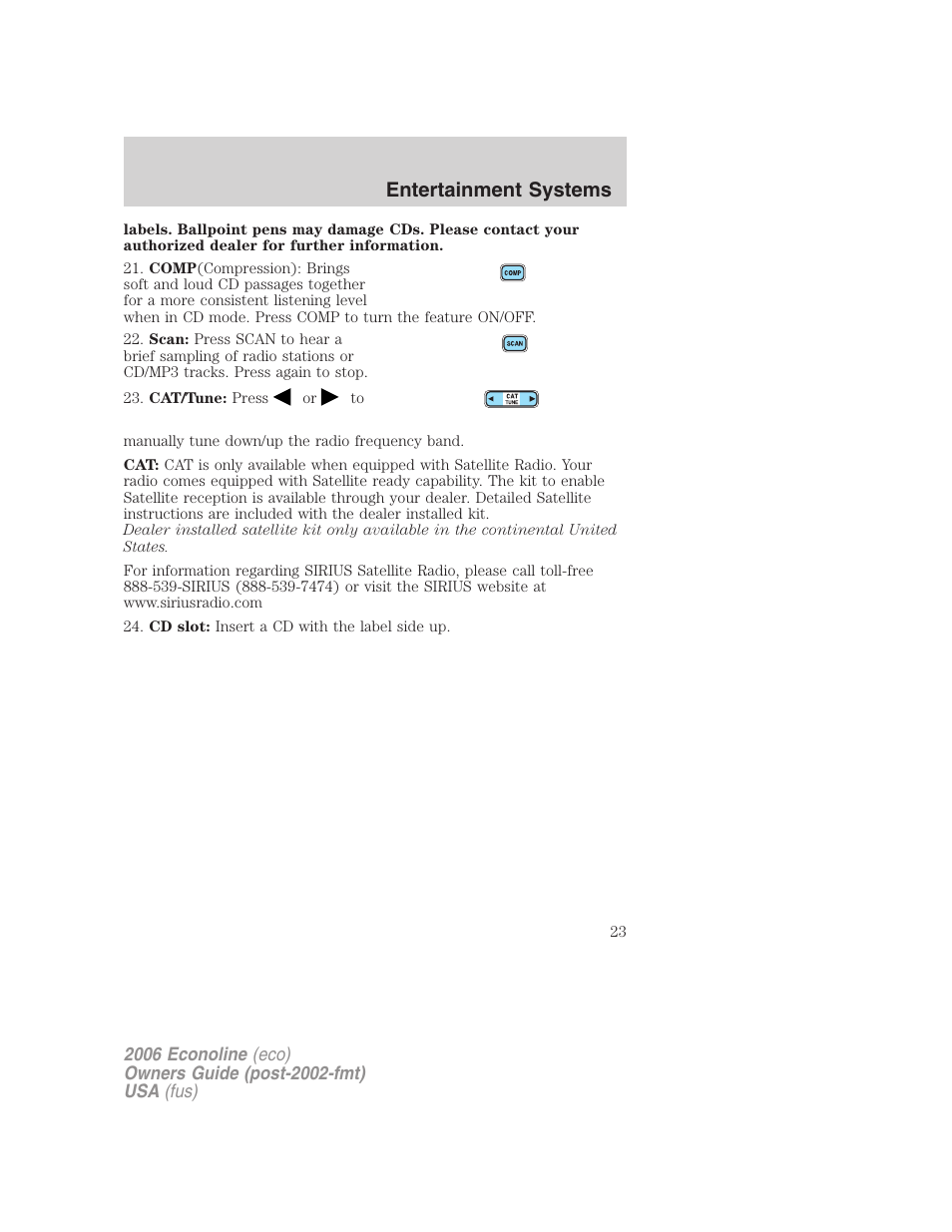 Entertainment systems | FORD 2006 E-450 v.3 User Manual | Page 23 / 256
