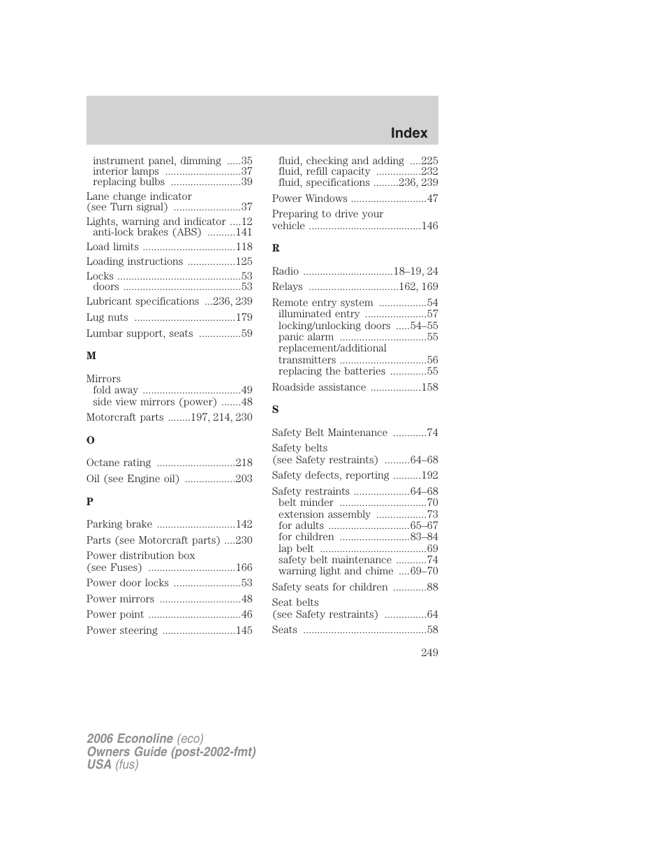 Index | FORD 2006 E-450 v.3 User Manual | Page 249 / 256