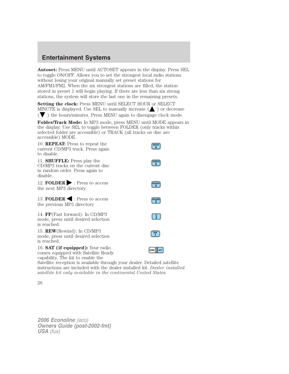 Entertainment systems | FORD 2006 E-450 v.3 User Manual | Page 26 / 256