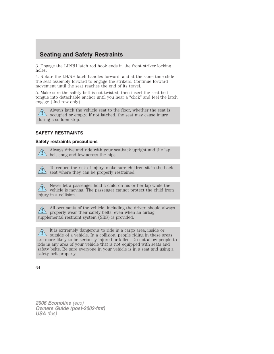 Safety restraints, Safety restraints precautions, Seating and safety restraints | FORD 2006 E-450 v.3 User Manual | Page 64 / 256