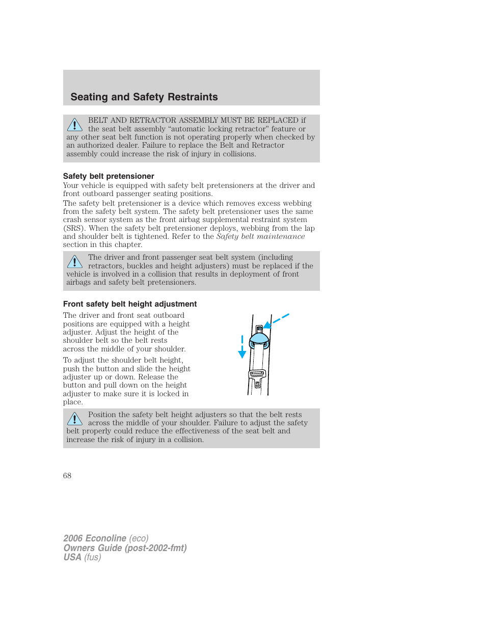 Safety belt pretensioner, Front safety belt height adjustment, Seating and safety restraints | FORD 2006 E-450 v.3 User Manual | Page 68 / 256