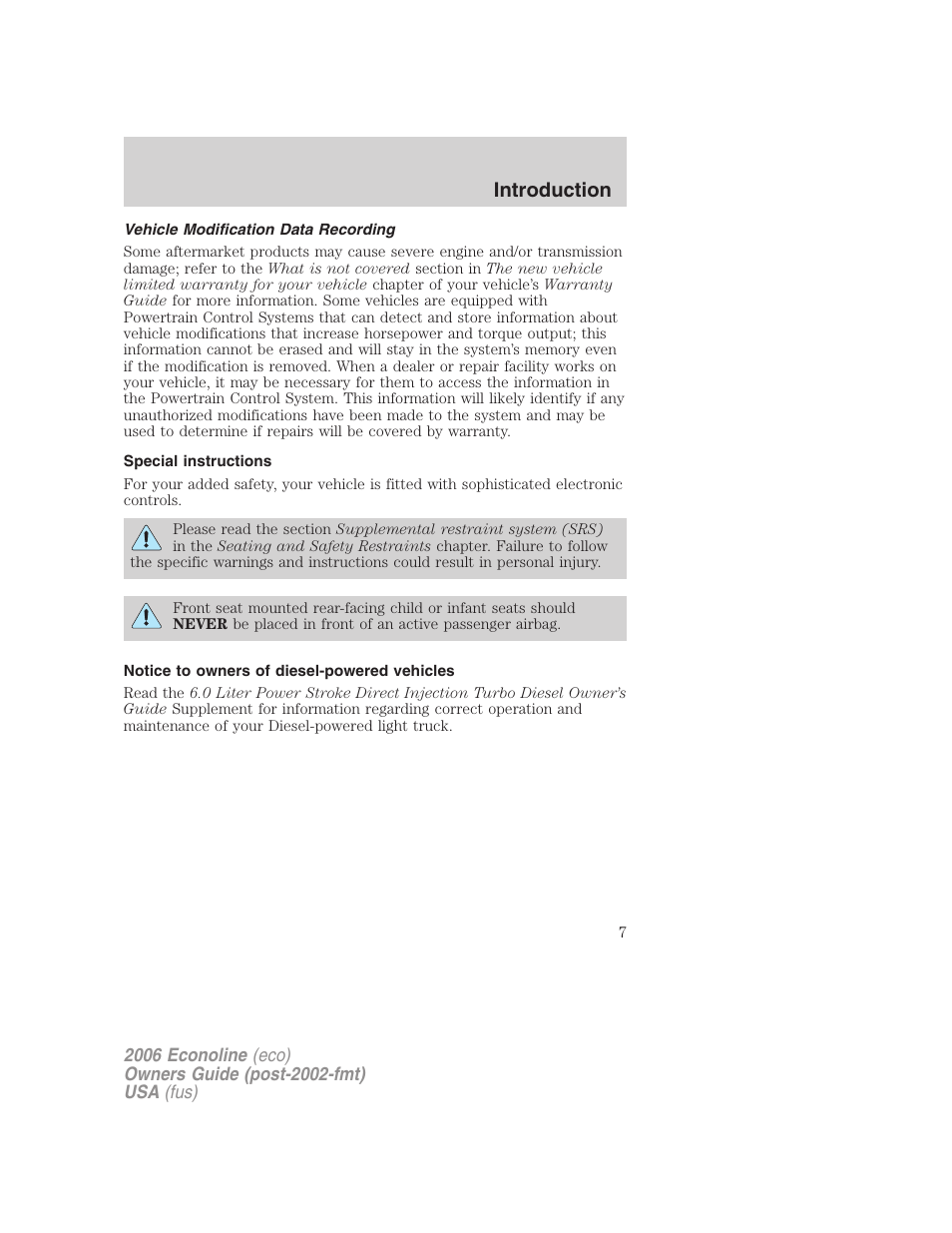 Vehicle modification data recording, Special instructions, Notice to owners of diesel-powered vehicles | Introduction | FORD 2006 E-450 v.3 User Manual | Page 7 / 256