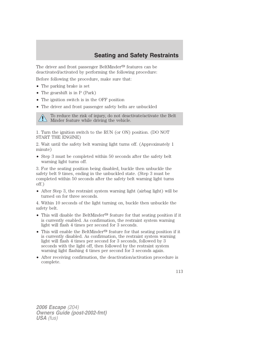 Seating and safety restraints | FORD 2006 Escape v.1 User Manual | Page 113 / 288