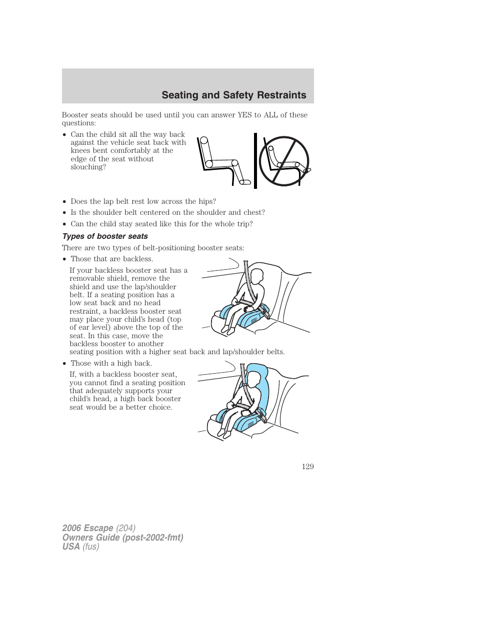 Types of booster seats, Seating and safety restraints | FORD 2006 Escape v.1 User Manual | Page 129 / 288