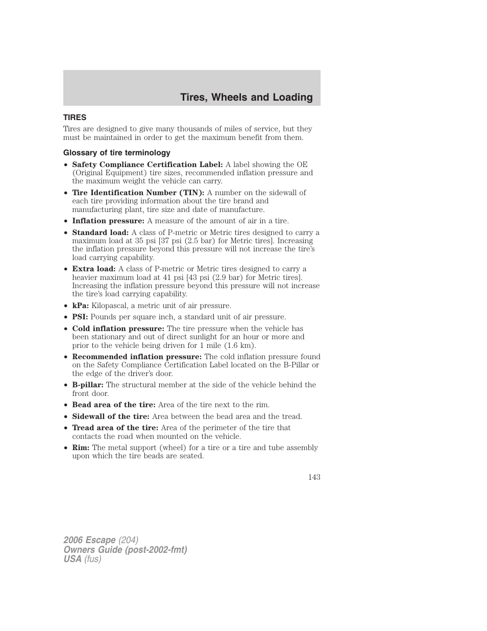 Tires, Glossary of tire terminology, Tires, wheels and loading | FORD 2006 Escape v.1 User Manual | Page 143 / 288