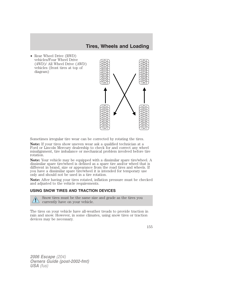 Using snow tires and traction devices, Tires, wheels and loading | FORD 2006 Escape v.1 User Manual | Page 155 / 288