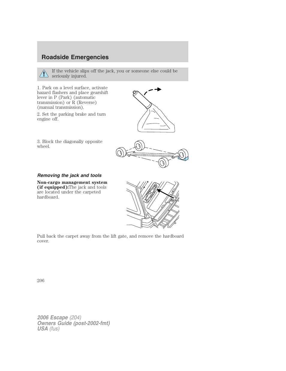 Removing the jack and tools, Roadside emergencies | FORD 2006 Escape v.1 User Manual | Page 206 / 288