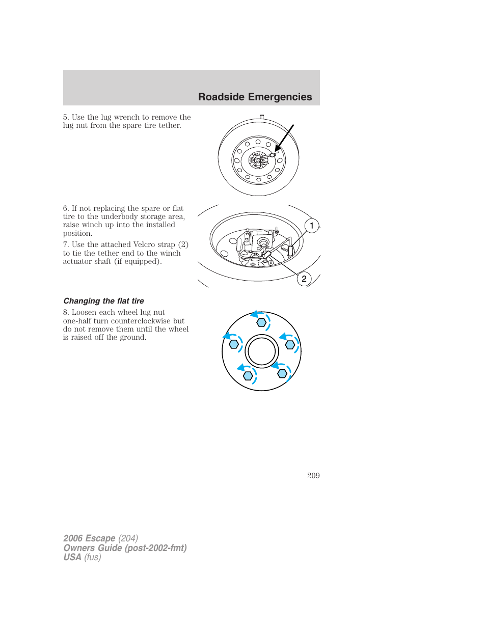 Changing the flat tire, Roadside emergencies | FORD 2006 Escape v.1 User Manual | Page 209 / 288