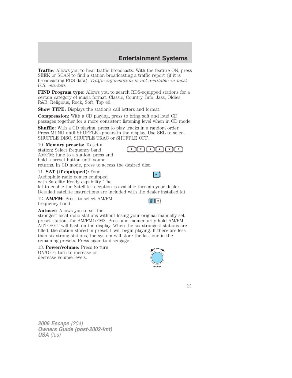 Entertainment systems | FORD 2006 Escape v.1 User Manual | Page 21 / 288