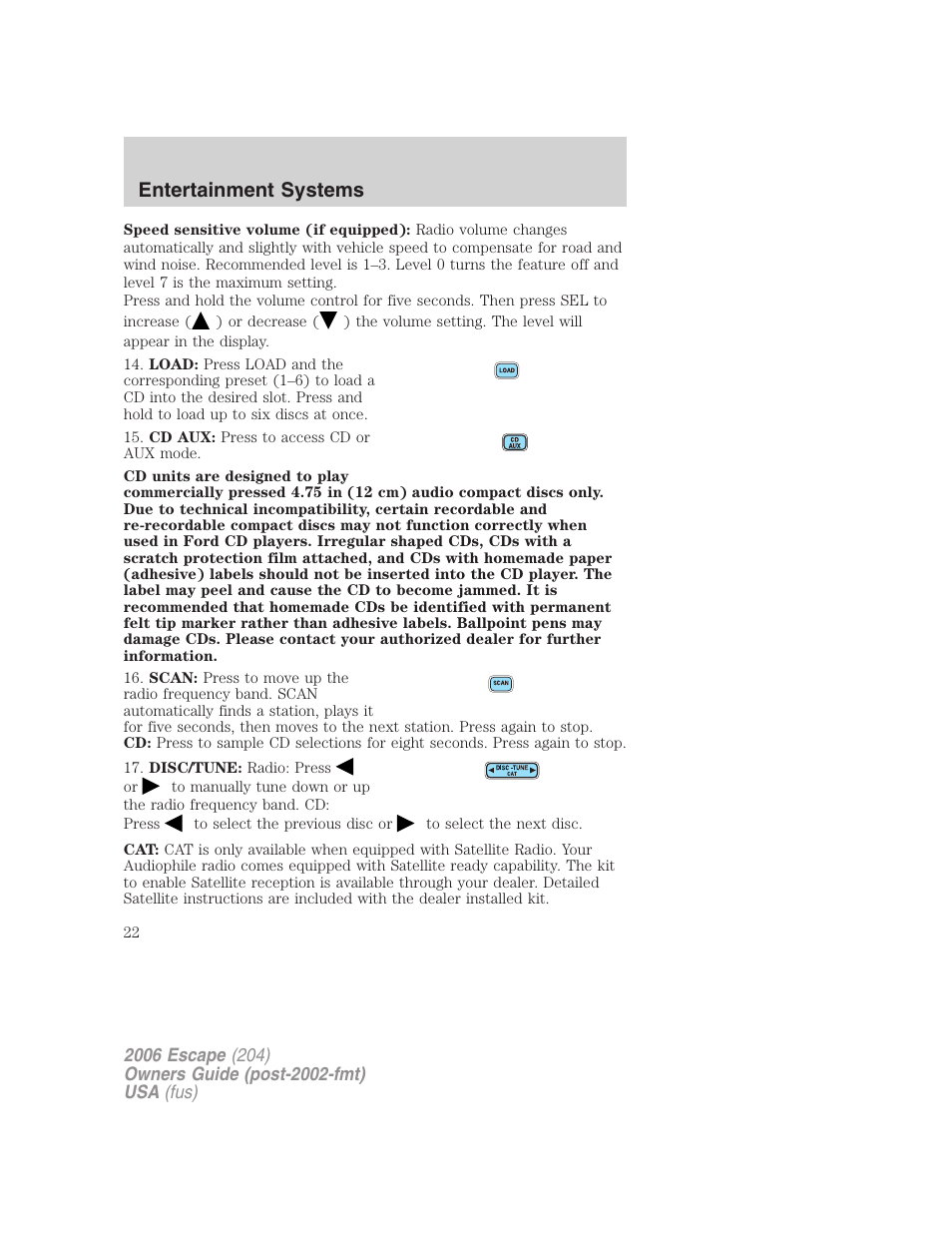 Entertainment systems | FORD 2006 Escape v.1 User Manual | Page 22 / 288