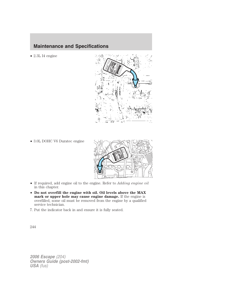 Maintenance and specifications | FORD 2006 Escape v.1 User Manual | Page 244 / 288