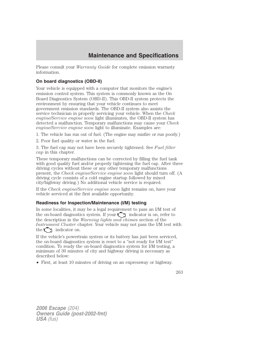 On board diagnostics (obd-ii), Readiness for inspection/maintenance (i/m) testing, Maintenance and specifications | FORD 2006 Escape v.1 User Manual | Page 263 / 288