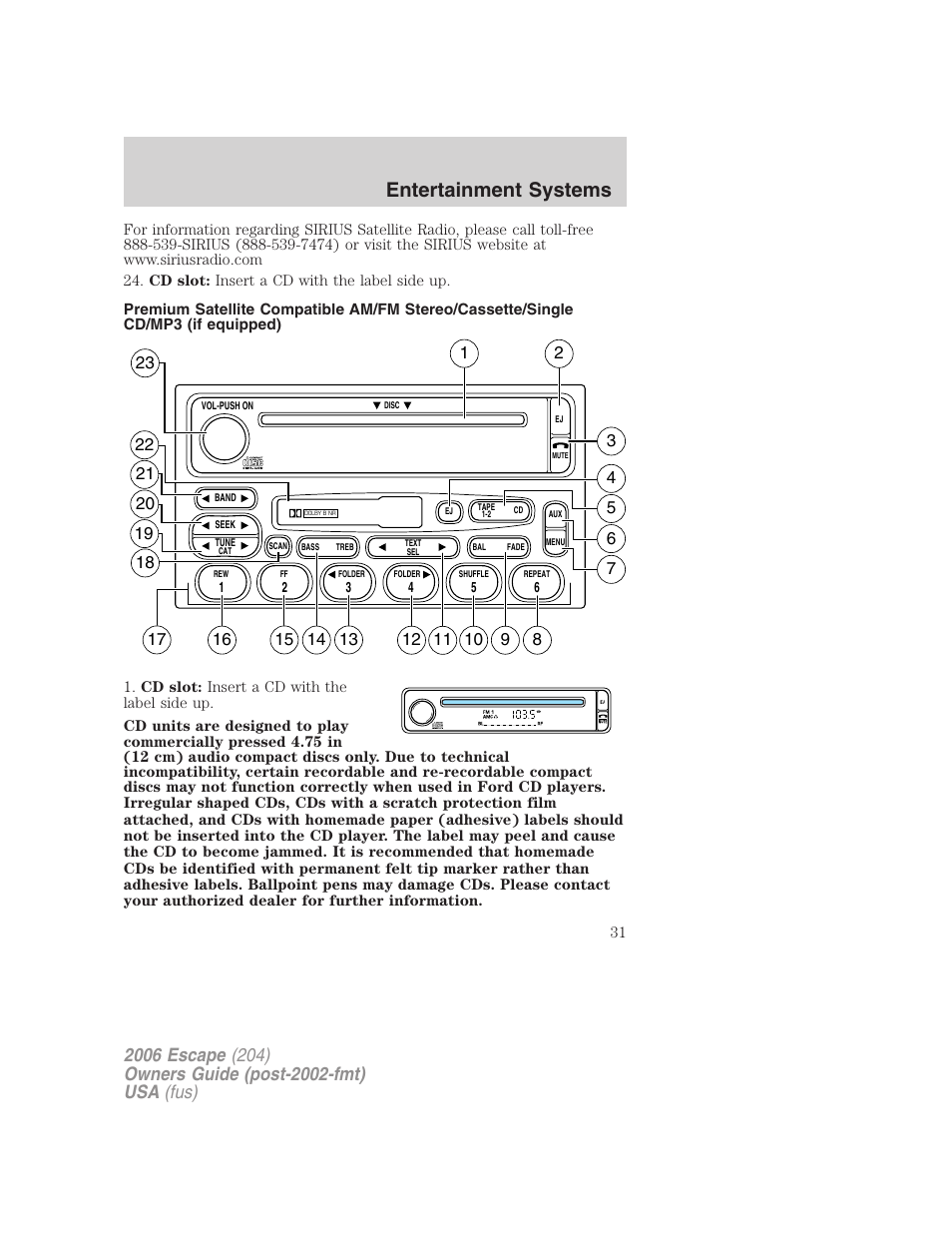 Am/fm stereo cassette with cd, Entertainment systems | FORD 2006 Escape v.1 User Manual | Page 31 / 288