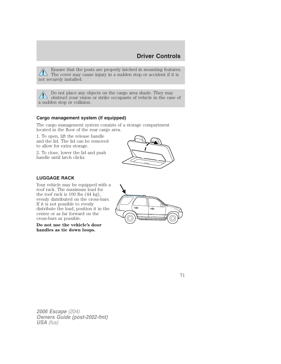 Cargo management system (if equipped), Luggage rack, To adjust the cross-bar (if equipped) position | Driver controls | FORD 2006 Escape v.1 User Manual | Page 71 / 288