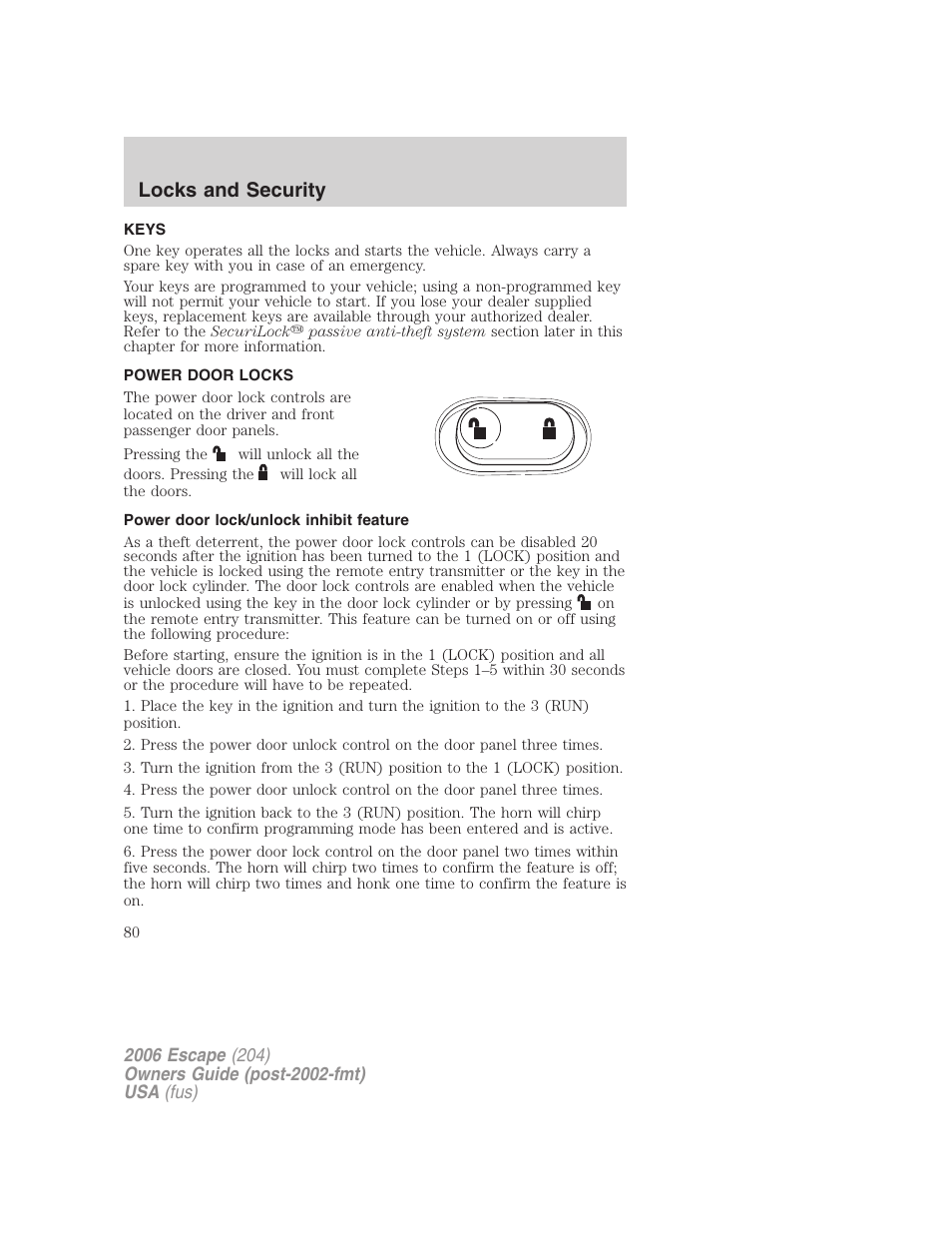 Locks and security, Keys, Power door locks | Power door lock/unlock inhibit feature, Locks | FORD 2006 Escape v.1 User Manual | Page 80 / 288
