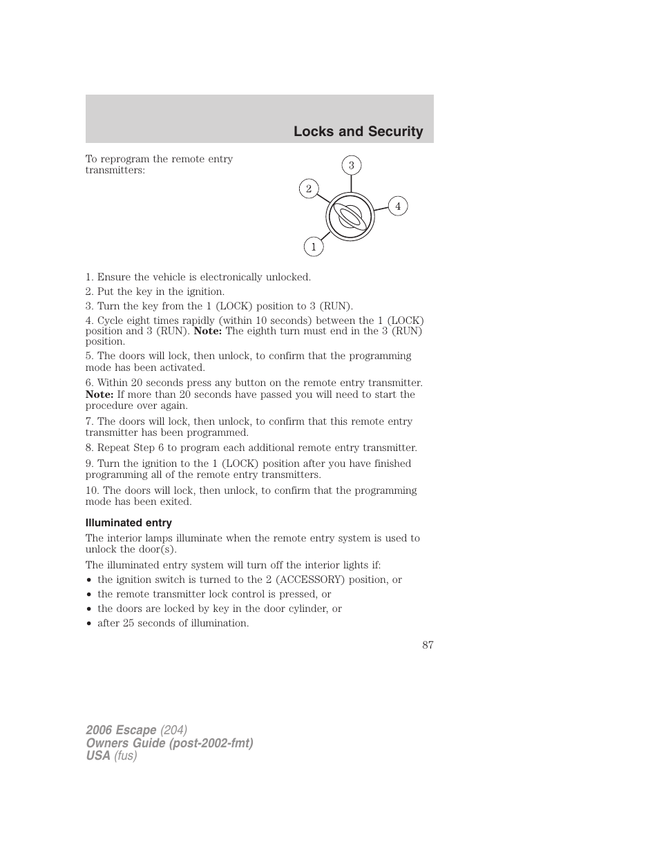 Illuminated entry, Locks and security | FORD 2006 Escape v.1 User Manual | Page 87 / 288