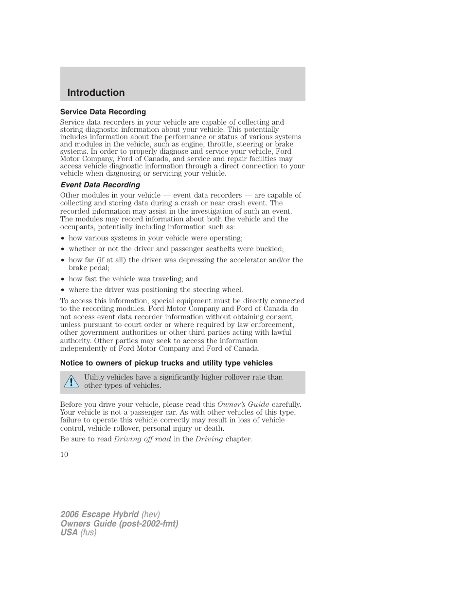Service data recording, Event data recording, Introduction | FORD 2006 Escape Hybrid v.1 User Manual | Page 10 / 328