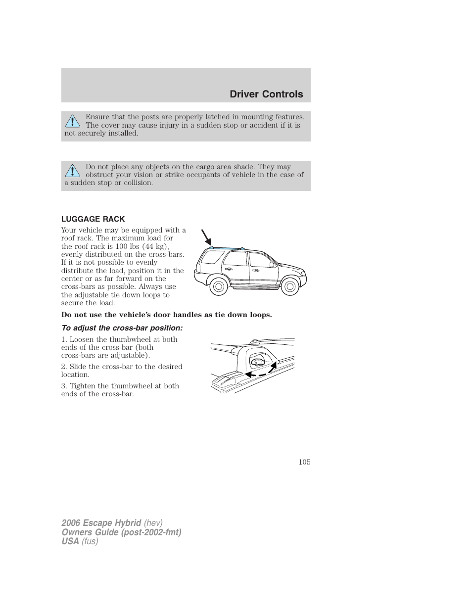 Luggage rack, To adjust the cross-bar position, Driver controls | FORD 2006 Escape Hybrid v.1 User Manual | Page 105 / 328