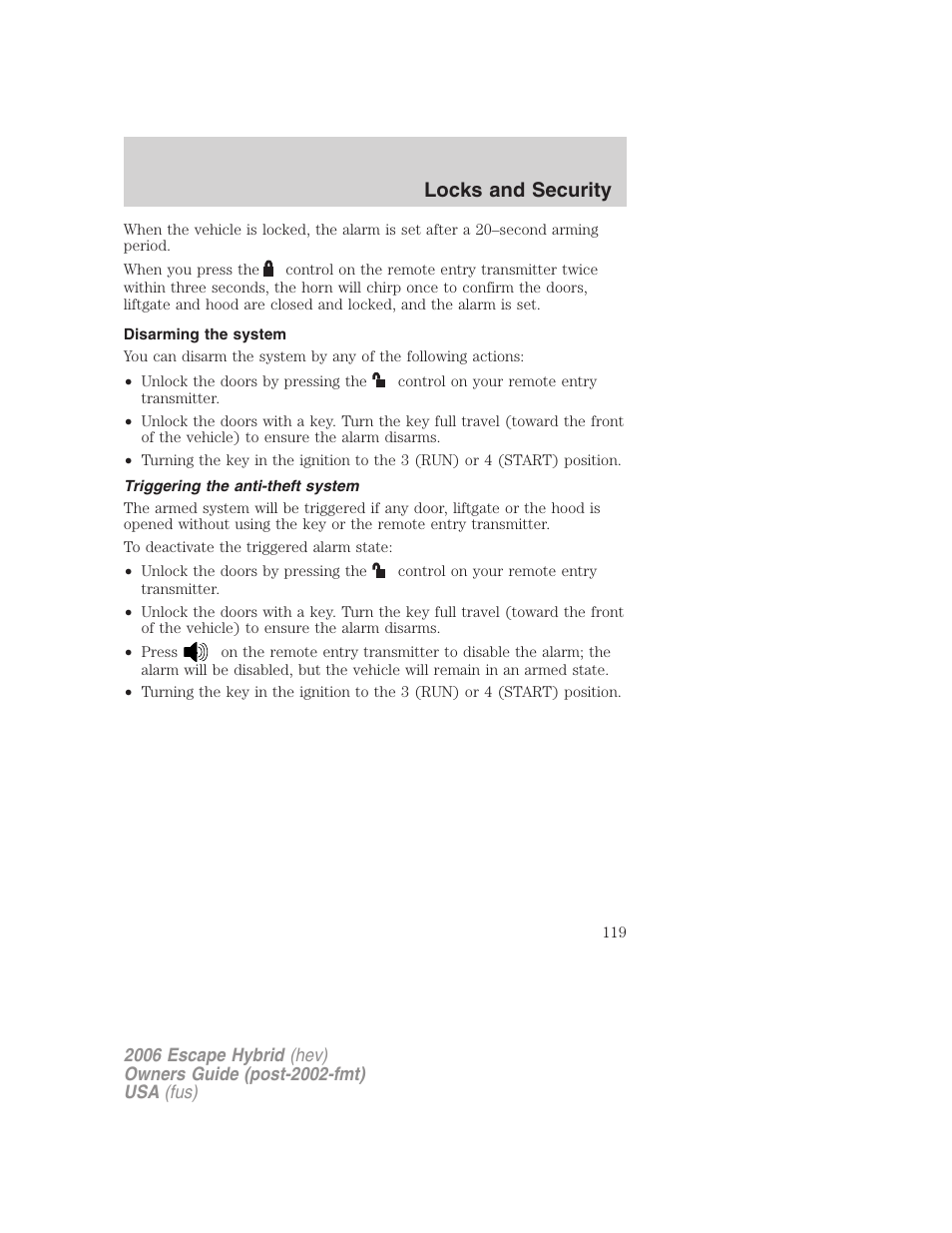 Disarming the system, Triggering the anti-theft system, Locks and security | FORD 2006 Escape Hybrid v.1 User Manual | Page 119 / 328