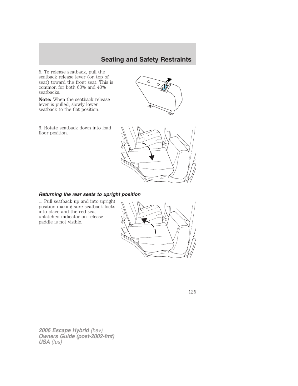 Returning the rear seats to upright position, Seating and safety restraints | FORD 2006 Escape Hybrid v.1 User Manual | Page 125 / 328