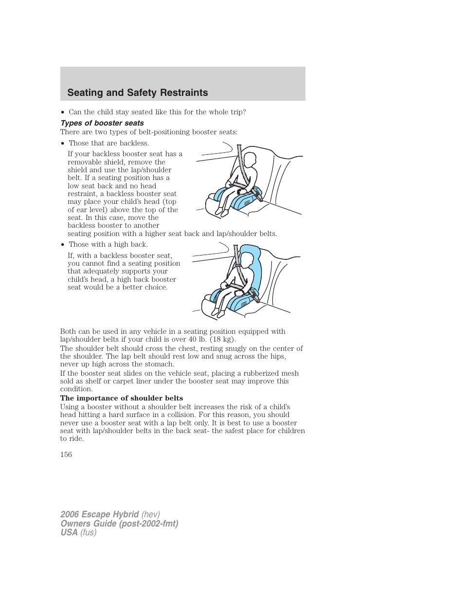 Types of booster seats, Seating and safety restraints | FORD 2006 Escape Hybrid v.1 User Manual | Page 156 / 328