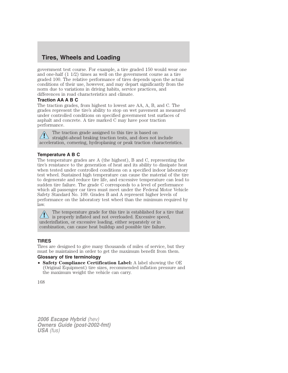 Traction aa a b c, Temperature a b c, Tires | Glossary of tire terminology, Tires, wheels and loading | FORD 2006 Escape Hybrid v.1 User Manual | Page 168 / 328
