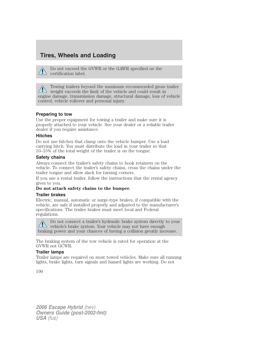 Preparing to tow, Hitches, Safety chains | Trailer brakes, Trailer lamps, Tires, wheels and loading | FORD 2006 Escape Hybrid v.1 User Manual | Page 190 / 328