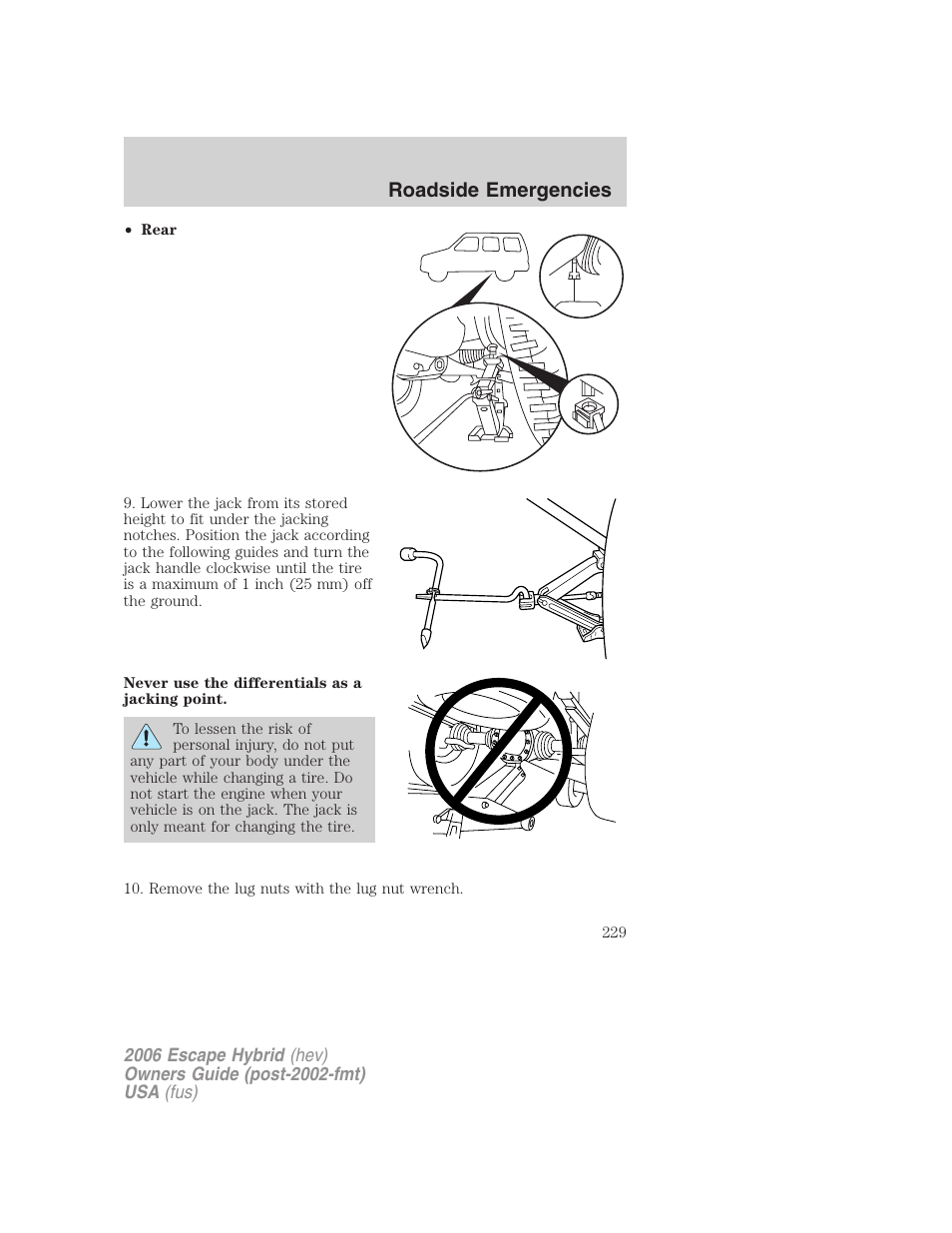 Roadside emergencies | FORD 2006 Escape Hybrid v.1 User Manual | Page 229 / 328