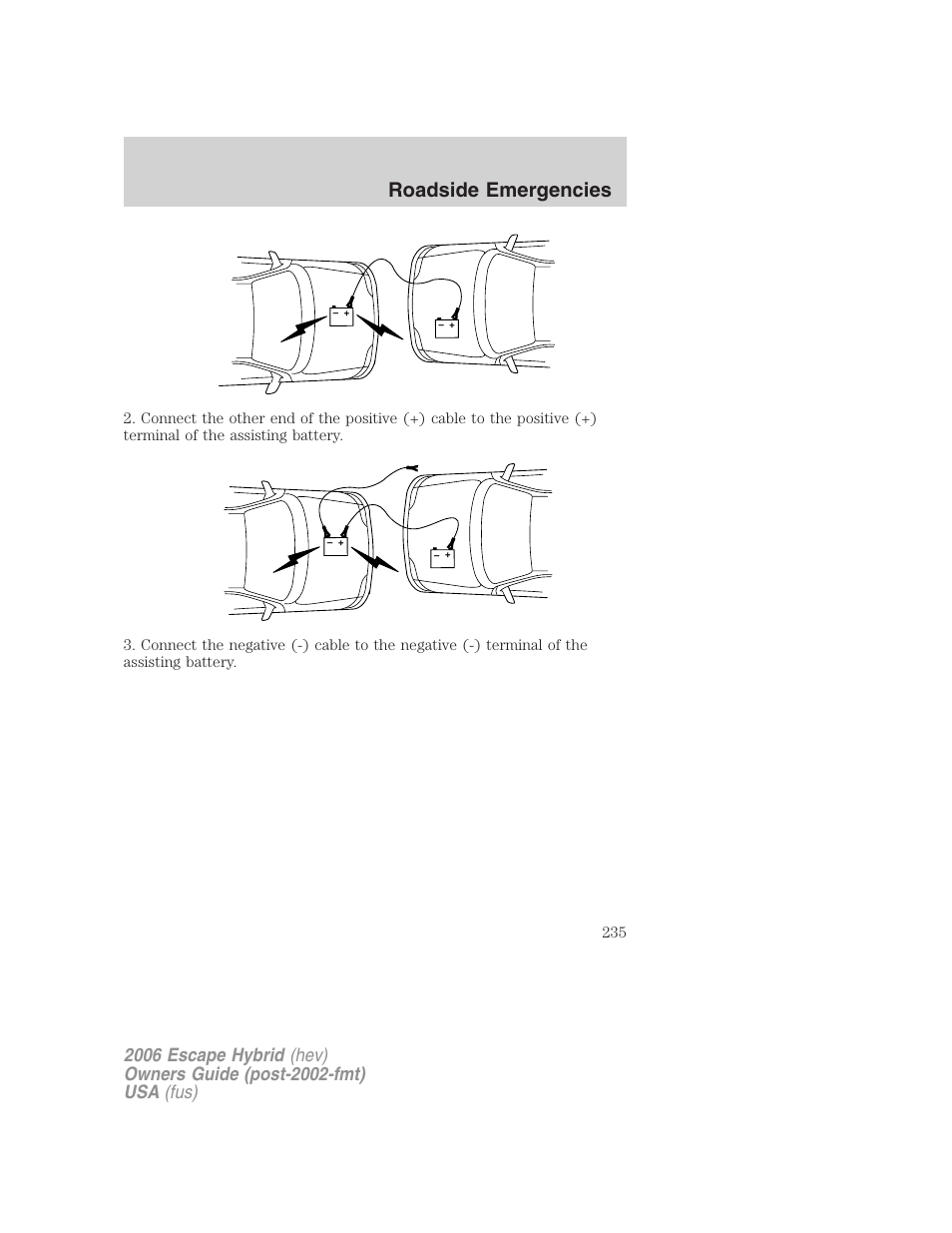 Roadside emergencies | FORD 2006 Escape Hybrid v.1 User Manual | Page 235 / 328