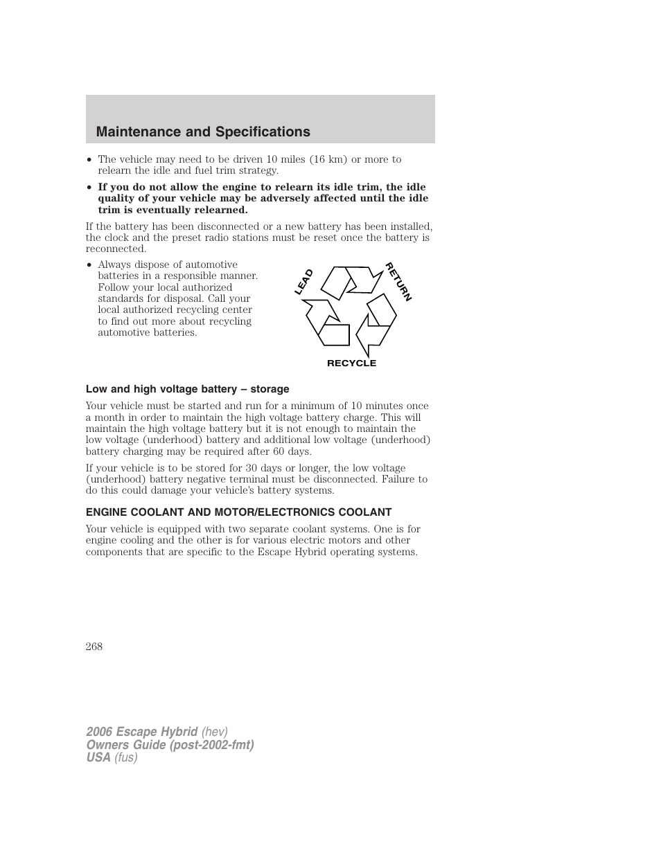 Low and high voltage battery – storage, Engine coolant and motor/electronics coolant, Maintenance and specifications | FORD 2006 Escape Hybrid v.1 User Manual | Page 268 / 328