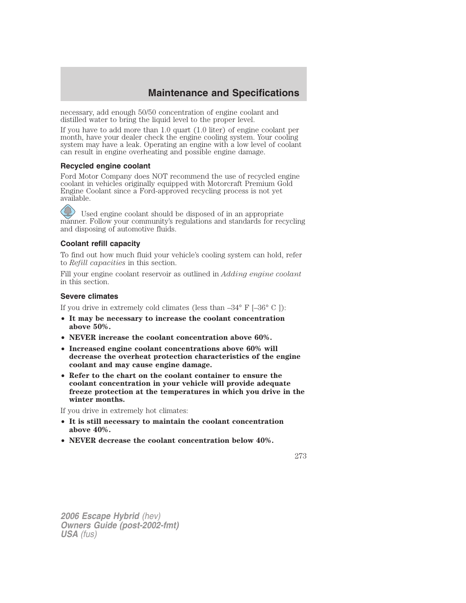 Recycled engine coolant, Coolant refill capacity, Severe climates | Maintenance and specifications | FORD 2006 Escape Hybrid v.1 User Manual | Page 273 / 328