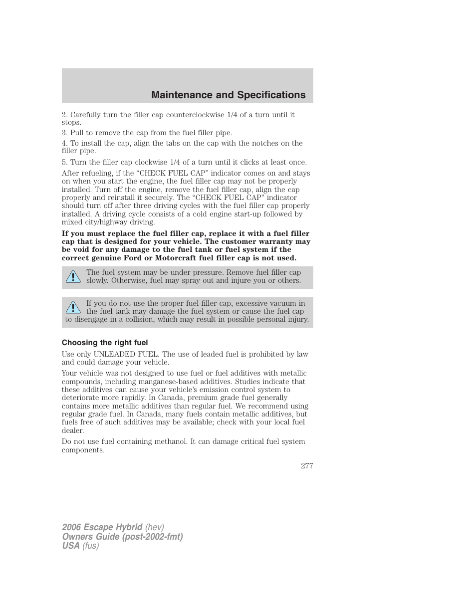 Choosing the right fuel, Maintenance and specifications | FORD 2006 Escape Hybrid v.1 User Manual | Page 277 / 328