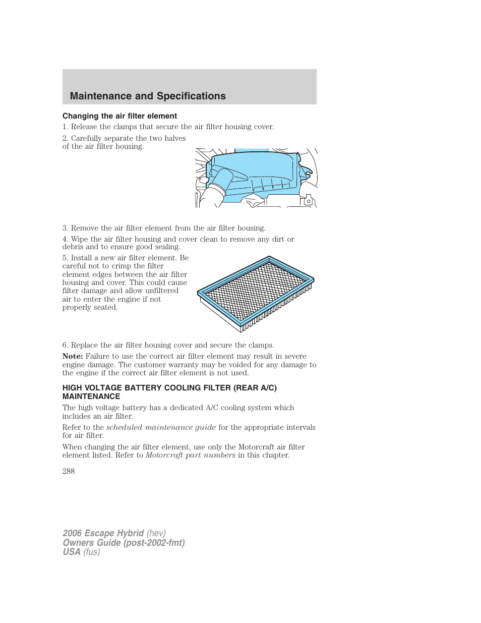 Changing the air filter element, Air filter(s), Maintenance and specifications | FORD 2006 Escape Hybrid v.1 User Manual | Page 288 / 328