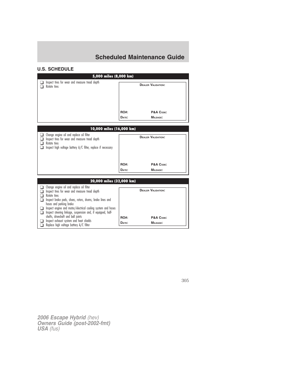 U.s. schedule, Scheduled maintenance guide | FORD 2006 Escape Hybrid v.1 User Manual | Page 305 / 328