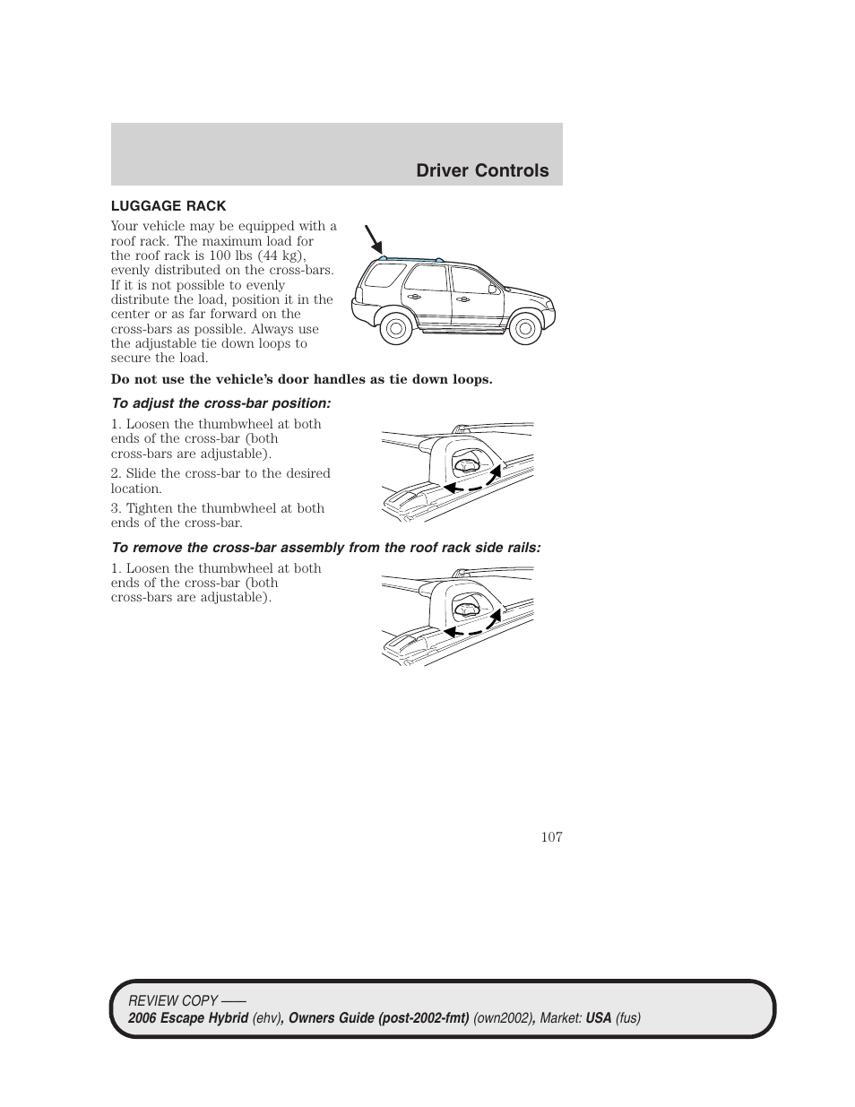 Luggage rack, To adjust the cross-bar position, Driver controls | FORD 2006 Escape Hybrid v.2 User Manual | Page 107 / 340