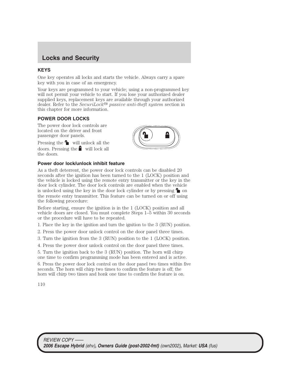 Locks and security, Keys, Power door locks | Power door lock/unlock inhibit feature, Locks | FORD 2006 Escape Hybrid v.2 User Manual | Page 110 / 340