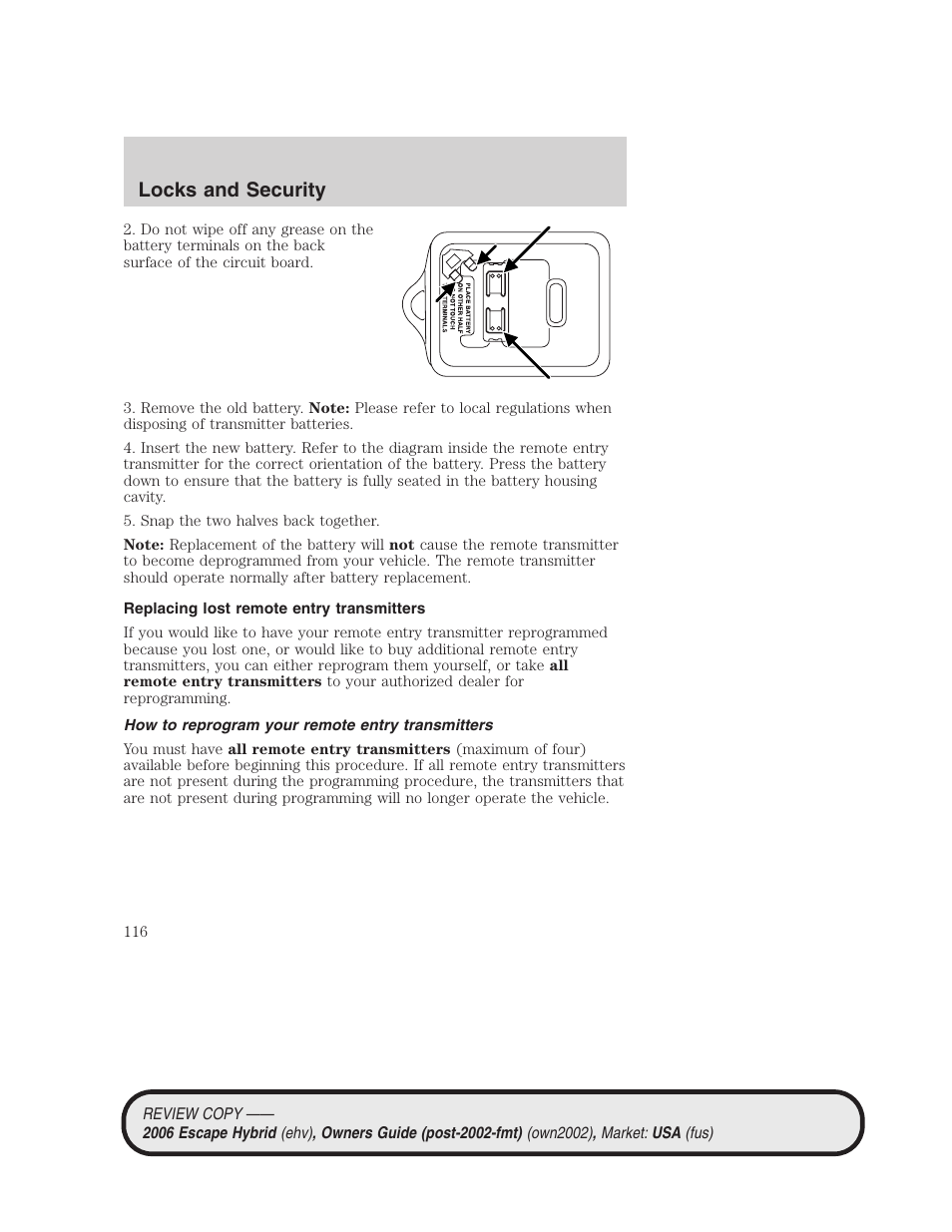 Replacing lost remote entry transmitters, How to reprogram your remote entry transmitters, Locks and security | FORD 2006 Escape Hybrid v.2 User Manual | Page 116 / 340