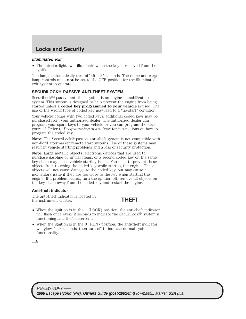 Illuminated exit, Securilock passive anti-theft system, Anti-theft indicator | Anti-theft system, Locks and security | FORD 2006 Escape Hybrid v.2 User Manual | Page 118 / 340