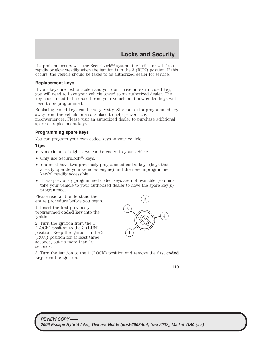Replacement keys, Programming spare keys, Locks and security | FORD 2006 Escape Hybrid v.2 User Manual | Page 119 / 340