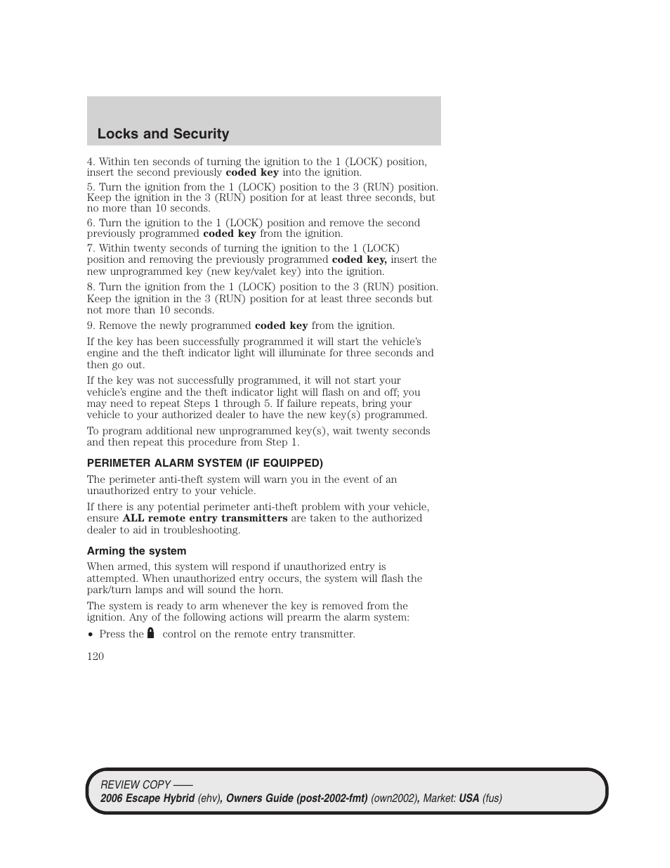 Perimeter alarm system (if equipped), Arming the system, Locks and security | FORD 2006 Escape Hybrid v.2 User Manual | Page 120 / 340