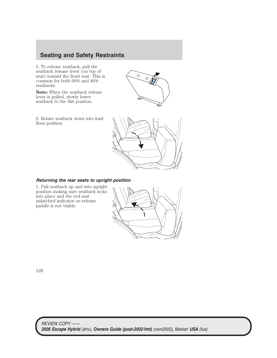 Returning the rear seats to upright position, Seating and safety restraints | FORD 2006 Escape Hybrid v.2 User Manual | Page 128 / 340