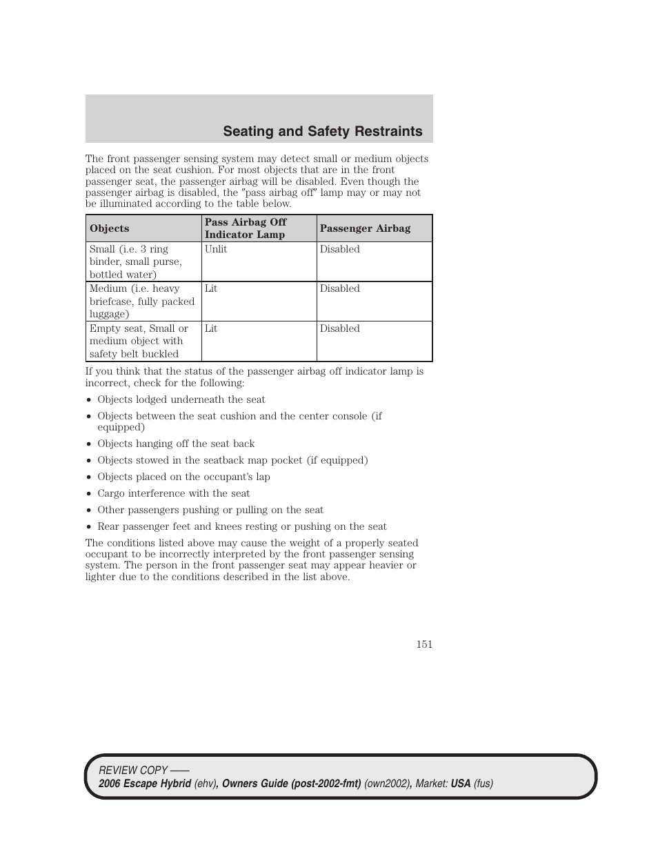 Seating and safety restraints | FORD 2006 Escape Hybrid v.2 User Manual | Page 151 / 340
