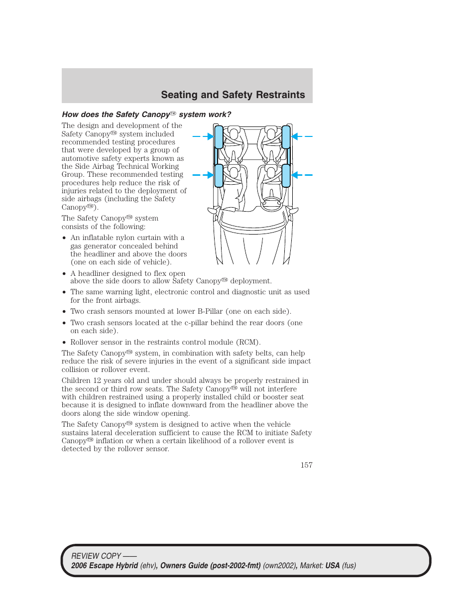 How does the safety canopy system work, Seating and safety restraints | FORD 2006 Escape Hybrid v.2 User Manual | Page 157 / 340