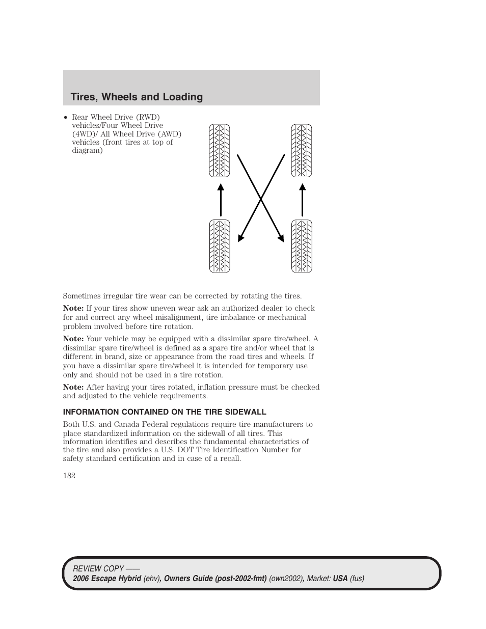 Information contained on the tire sidewall, Tires, wheels and loading | FORD 2006 Escape Hybrid v.2 User Manual | Page 182 / 340