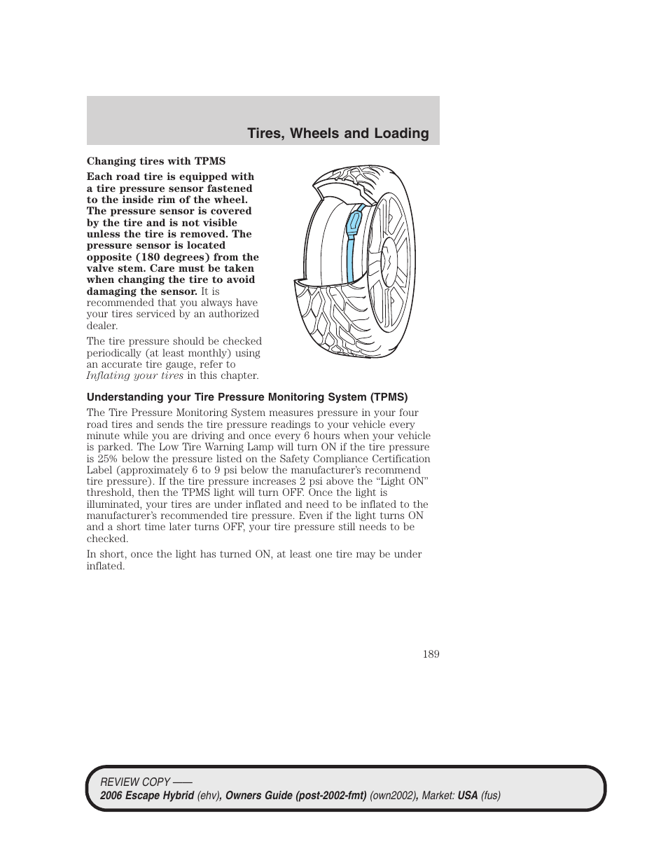 Tires, wheels and loading | FORD 2006 Escape Hybrid v.2 User Manual | Page 189 / 340
